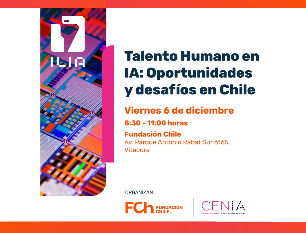 Participa en el evento “Talento Humano en IA: Oportunidades y desafíos en Chile”